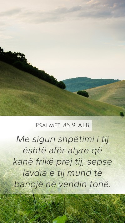 Psalmet 85:9 ALB Bible Verse Image
