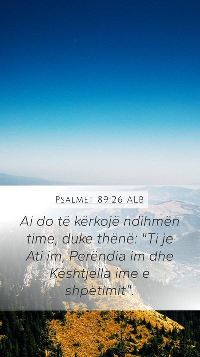 Psalmet 89:26 ALB Bible Verse Image