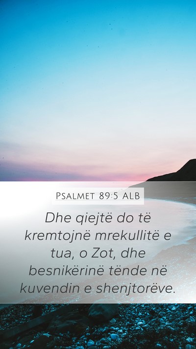 Psalmet 89:5 ALB Bible Verse Image
