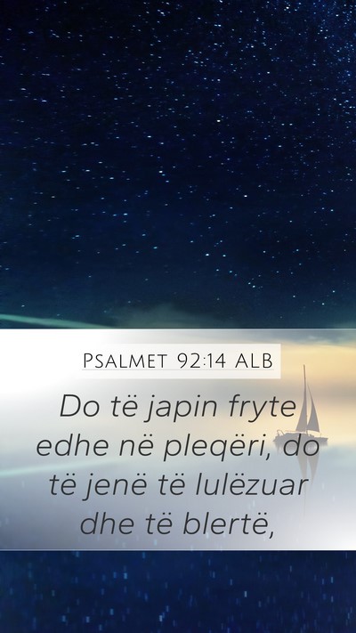 Psalmet 92:14 ALB Bible Verse Image
