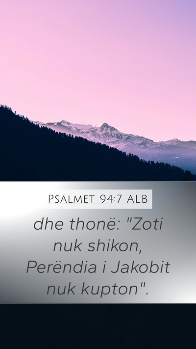 Psalmet 94:7 ALB Bible Verse Image