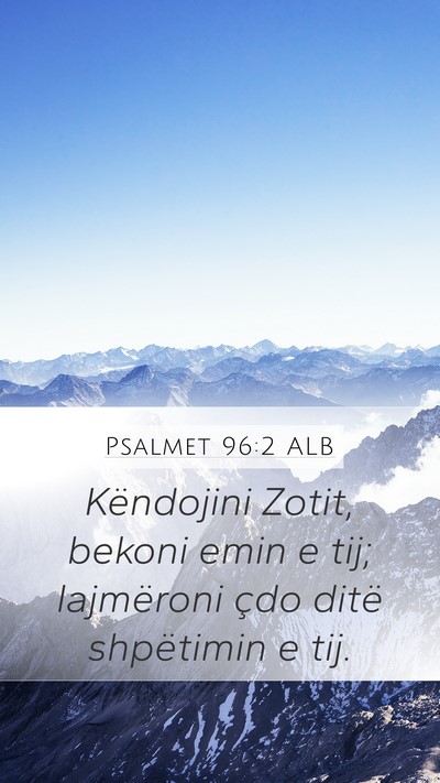 Psalmet 96:2 ALB Bible Verse Image