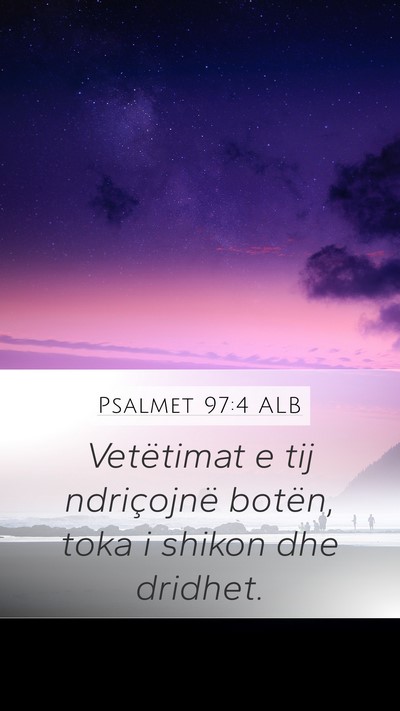 Psalmet 97:4 ALB Bible Verse Image