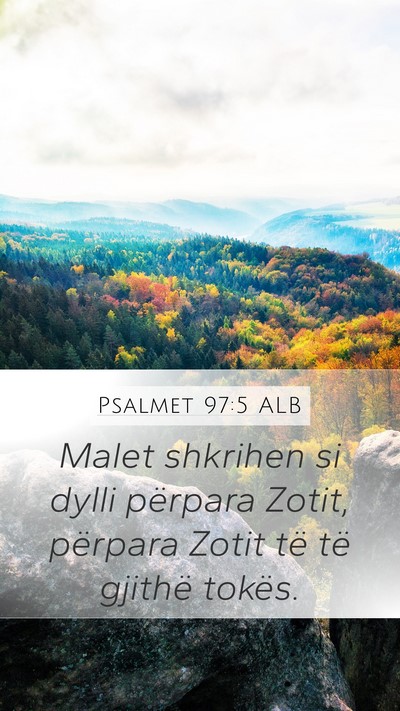 Psalmet 97:5 ALB Bible Verse Image