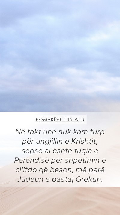 Romakëve 1:16 ALB Bible Verse Image