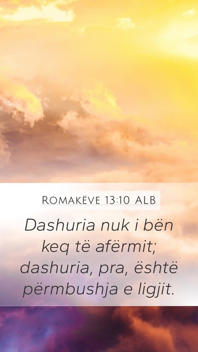 Romakëve 13:10 ALB Bible Verse Image