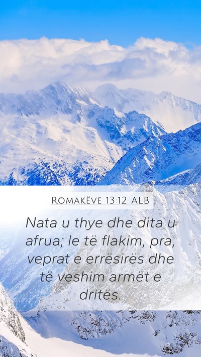 Romakëve 13:12 ALB Bible Verse Image
