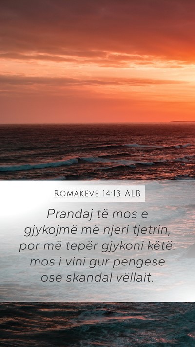 Romakëve 14:13 ALB Bible Verse Image