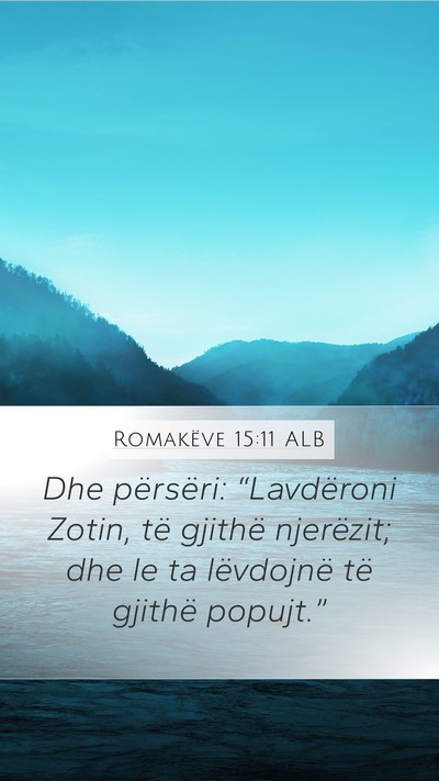Romakëve 15:11 ALB Bible Verse Image