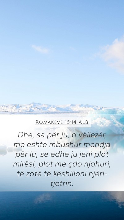 Romakëve 15:14 ALB Bible Verse Image