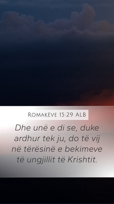 Romakëve 15:29 ALB Bible Verse Image
