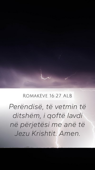 Romakëve 16:27 ALB Bible Verse Image