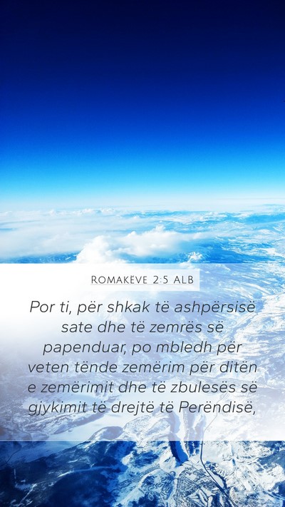Romakëve 2:5 ALB Bible Verse Image