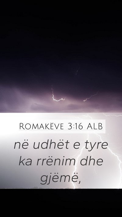 Romakëve 3:16 ALB Bible Verse Image