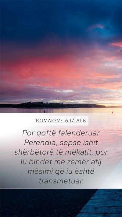 Romakëve 6:17 ALB Bible Verse Image