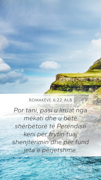 Romakëve 6:22 ALB Bible Verse Image