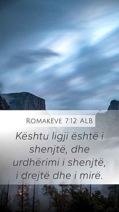 Romakëve 7:12 ALB Bible Verse Image