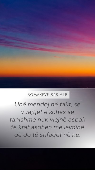 Romakëve 8:18 ALB Bible Verse Image
