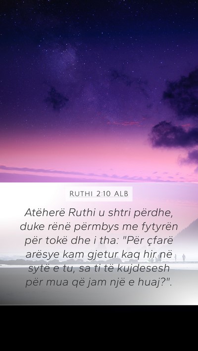 Ruthi 2:10 ALB Bible Verse Image