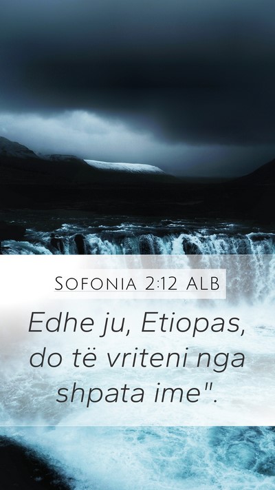 Sofonia 2:12 ALB Bible Verse Image