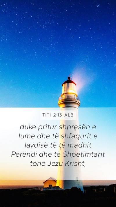 Titi 2:13 ALB Bible Verse Image