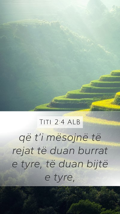 Titi 2:4 ALB Bible Verse Image