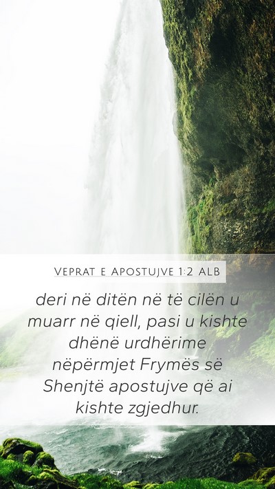 Veprat e Apostujve 1:2 ALB Bible Verse Image