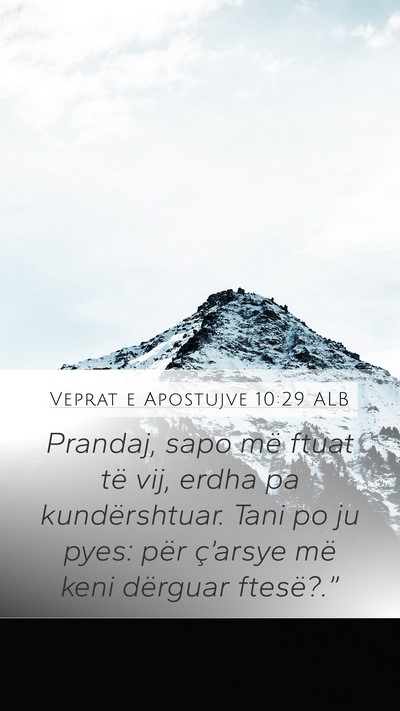 Veprat e Apostujve 10:29 ALB Bible Verse Image