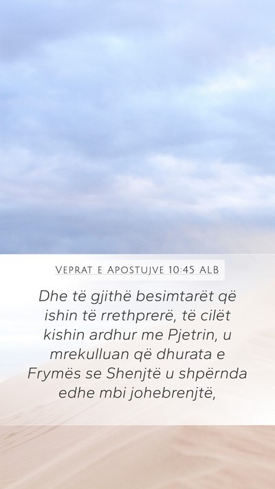 Veprat e Apostujve 10:45 ALB Bible Verse Image