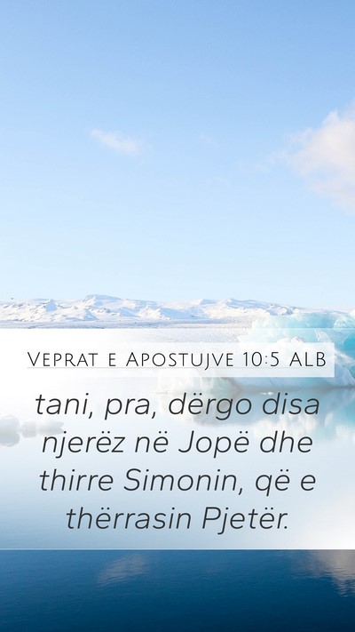 Veprat e Apostujve 10:5 ALB Bible Verse Image
