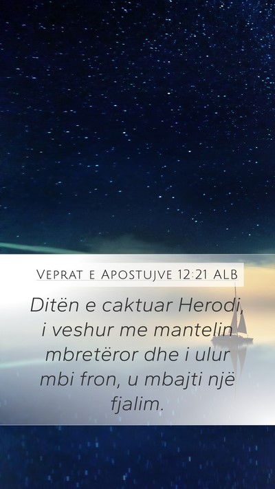 Veprat e Apostujve 12:21 ALB Bible Verse Image