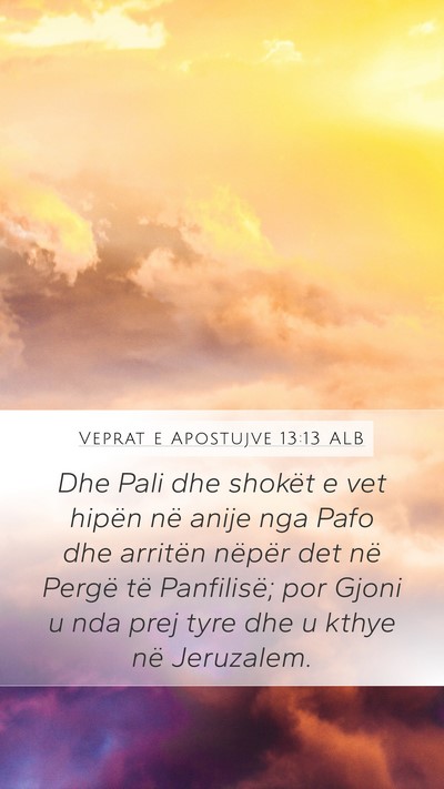 Veprat e Apostujve 13:13 ALB Bible Verse Image