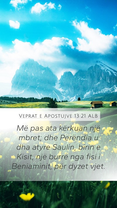 Veprat e Apostujve 13:21 ALB Bible Verse Image