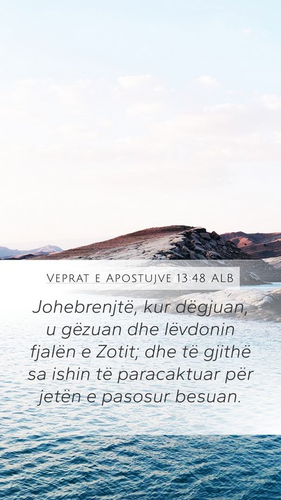 Veprat e Apostujve 13:48 ALB Bible Verse Image