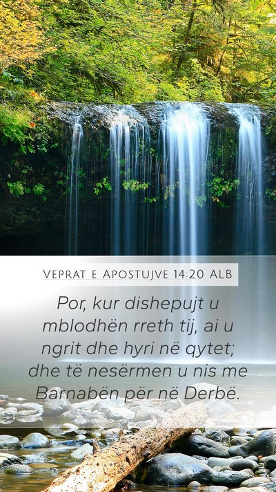 Veprat e Apostujve 14:20 ALB Bible Verse Image