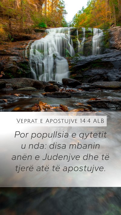 Veprat e Apostujve 14:4 ALB Bible Verse Image