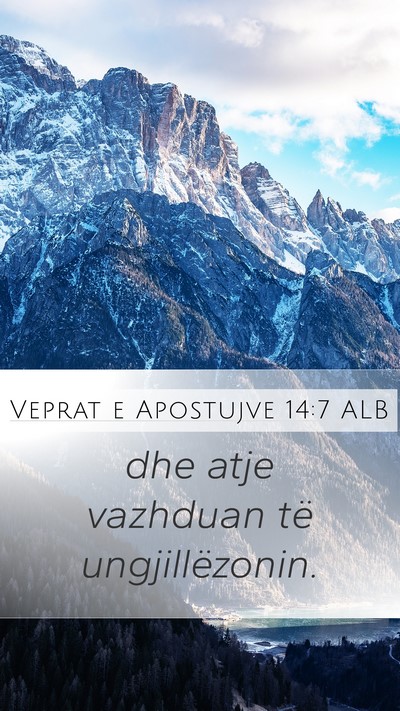 Veprat e Apostujve 14:7 ALB Bible Verse Image