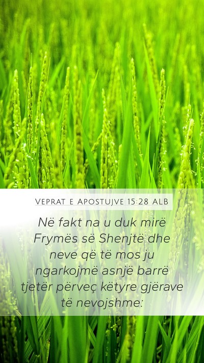 Veprat e Apostujve 15:28 ALB Bible Verse Image