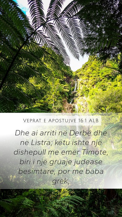 Veprat e Apostujve 16:1 ALB Bible Verse Image