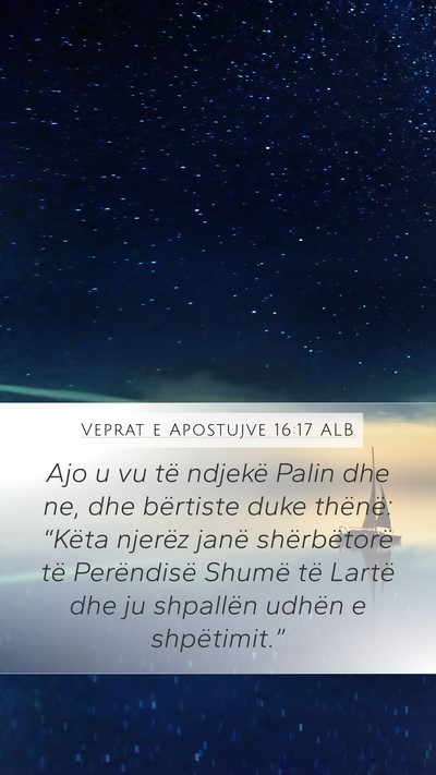 Veprat e Apostujve 16:17 ALB Bible Verse Image