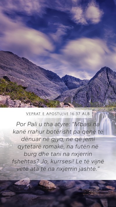 Veprat e Apostujve 16:37 ALB Bible Verse Image