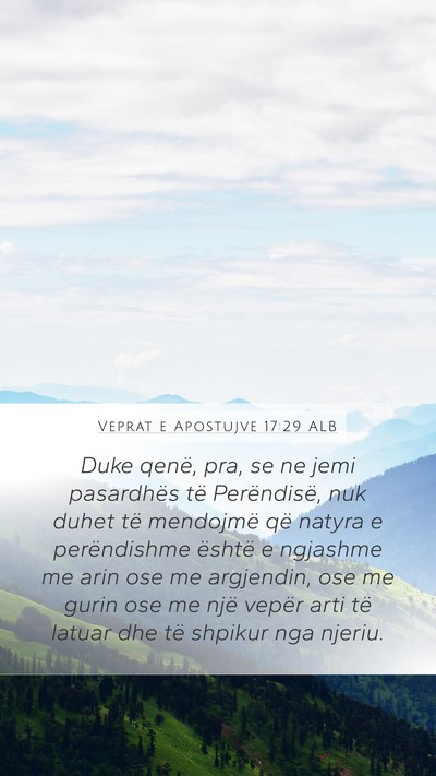 Veprat e Apostujve 17:29 ALB Bible Verse Image