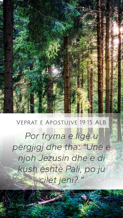 Veprat e Apostujve 19:15 ALB Bible Verse Image