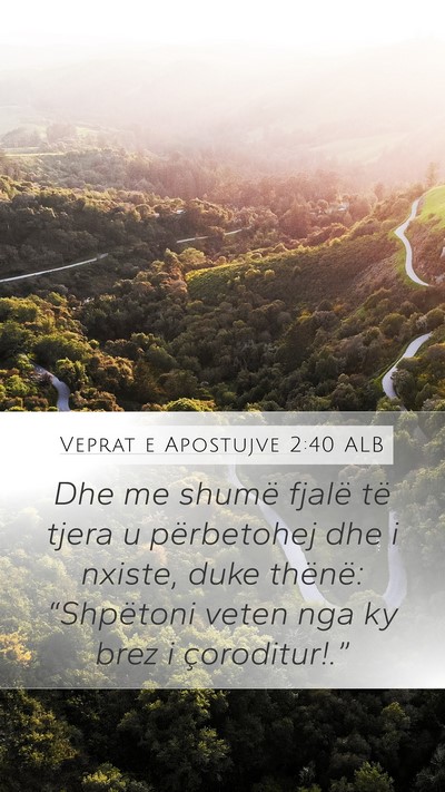 Veprat e Apostujve 2:40 ALB Bible Verse Image