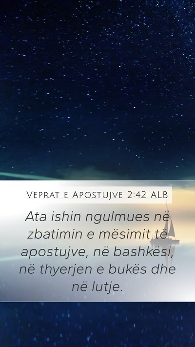 Veprat e Apostujve 2:42 ALB Bible Verse Image