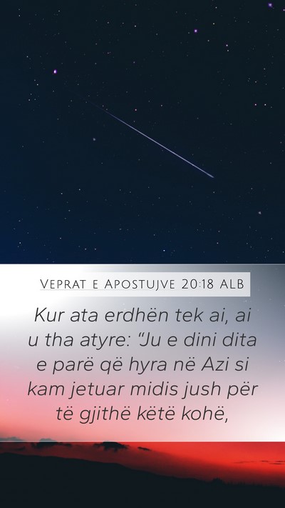 Veprat e Apostujve 20:18 ALB Bible Verse Image