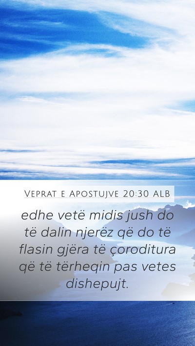 Veprat e Apostujve 20:30 ALB Bible Verse Image