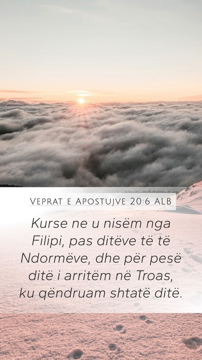 Veprat e Apostujve 20:6 ALB Bible Verse Image