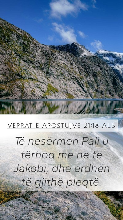 Veprat e Apostujve 21:18 ALB Bible Verse Image