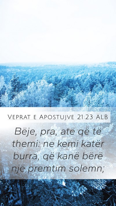 Veprat e Apostujve 21:23 ALB Bible Verse Image